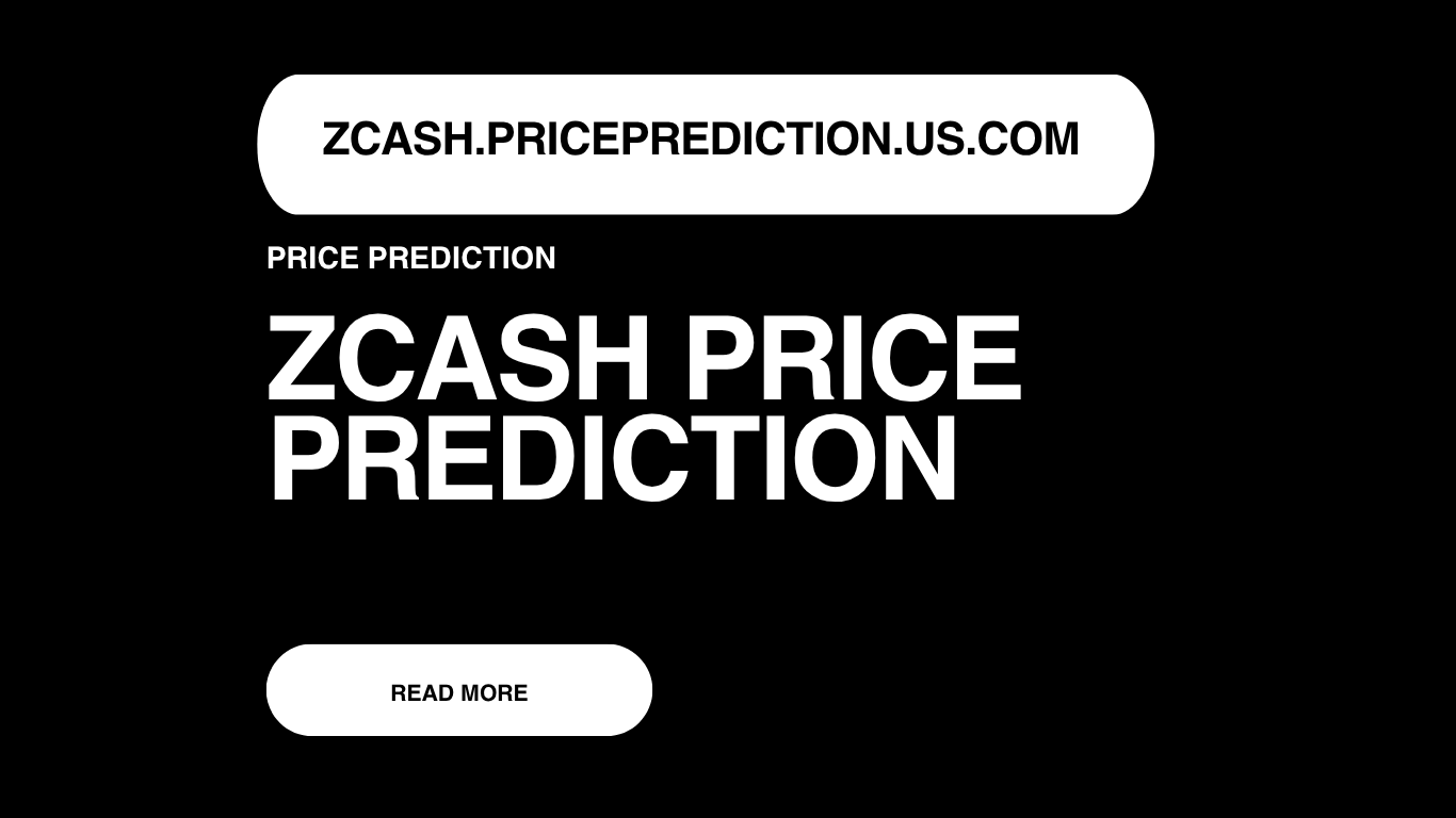 Zcash Price Prediction | Zcash Forecast 2025, 2030, 2040